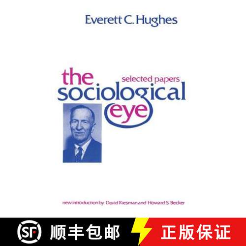 【3-4周达】Sociological Eye: Selected Papers [9780878559596]