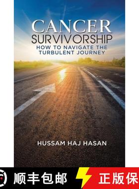 【3-4周达】Cancer Survivorship: How to Navigate the Turbulent Journey [9781734492101]