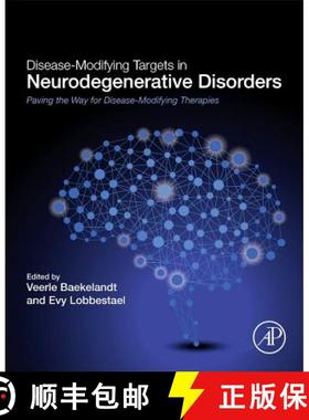 【3-4周达】Disease-Modifying Targets in Neurodegenerative Disorders: Paving the Way for Disease-Modif... [9780128051207]