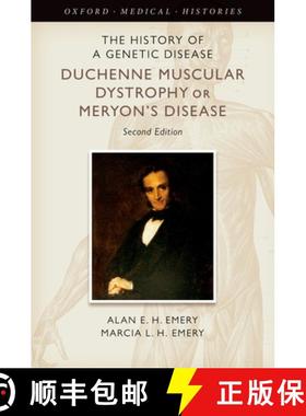 【3-4周达】The History of a Genetic Disease: Duchenne Muscular Dystrophy or Meryon's Disease [9780199591473]