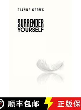 【3-4周达】Surrender Yourself [9781504300988]