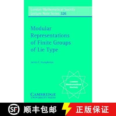 【3-4周达】Modular Representations of Finite Groups of Lie Type: - Modular Representations of Finite ... [9780521674546]