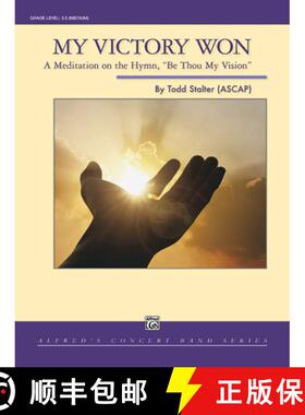 【3-4周达】My Victory Won: A Meditaition on the Hymn, Be Thou My Vision, Conductor Score & Parts [9781470649449]