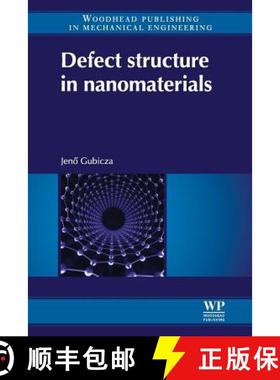【3-4周达】Defect Structure in Nanomaterials [9780081016602]