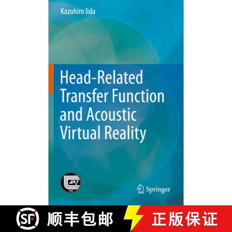 【3-4周达】Head-Related Transfer Function and Acoustic Virtual Reality [9789811397479]