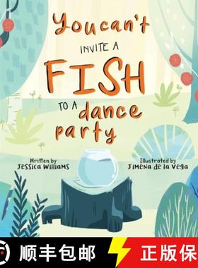 【3-4周达】You Can't Invite a Fish to a Dance Party [9781999539733]
