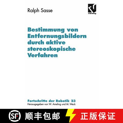 【3-4周达】Bestimmung von Entfernungsbildern durch aktive stereoskopische Verfahren [9783528066567]