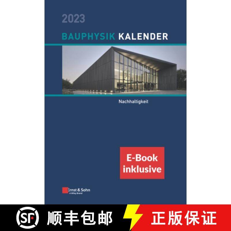 【3-4周达】Bauphysik-Kalender 2023 - Schwerpunkt: Nachhaltigkeit (inkl. e-Book als PDF) [9783433033890]