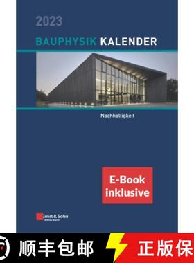 【3-4周达】Bauphysik-Kalender 2023 - Schwerpunkt: Nachhaltigkeit (inkl. e-Book als PDF) [9783433033890]
