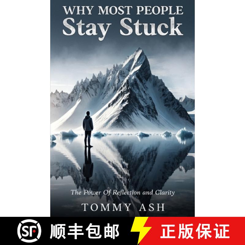 【2-3周达】Why Most People Stay Stuck: The Power of Reflection and Clarity [9781966131540]
