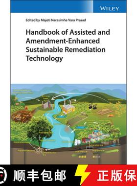 【3-4周达】Handbook Of Assisted And Amendment-Enhanced Sustainable Remediation Technology [Wiley化学... [9781119670360]