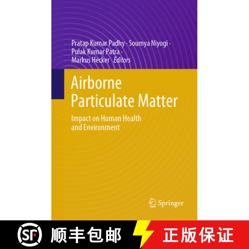 【3-4周达】Airborne Particulate Matter : Impact on Human Health and Environment [9783031844072]