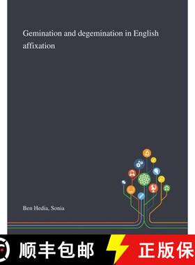 预订 Gemination and Degemination in English Affixation [9781013294624]