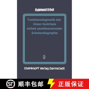 【3-4周达】Funktionsdiagnostik des linken Ventrikels mittels zweidimensionaler Echokardiographie [9783642723629]