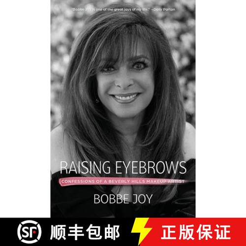 【3-4周达】Raising Eyebrows: Confessions of a Beverly Hills Makeup Artist [9780960102709]