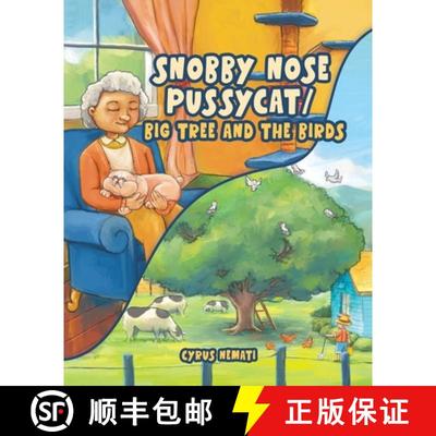 【3-4周达】Snobby Nose Pussycat / Big Tree and the Birds [9780228880615]