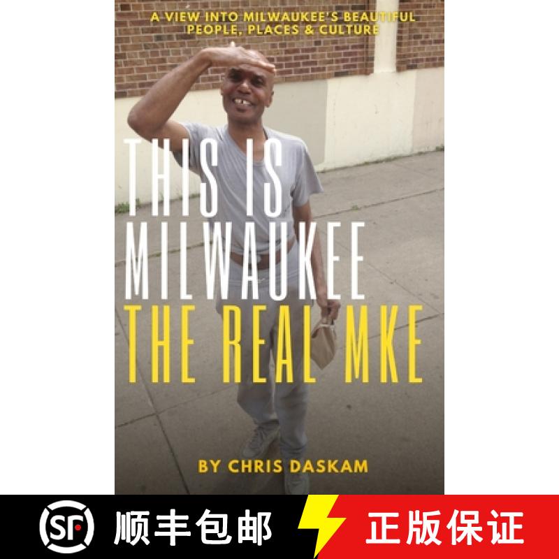 【2-3周达】This is Milwaukee The Real MKE [9781736051207]