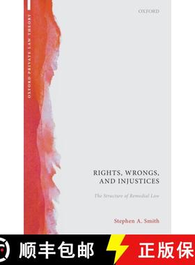 【3-4周达】Rights, Wrongs, and Injustices: The Structure of Remedial Law [9780199229772]