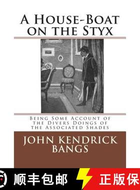 【3-4周达】A House-Boat on the Styx [9783959400497]