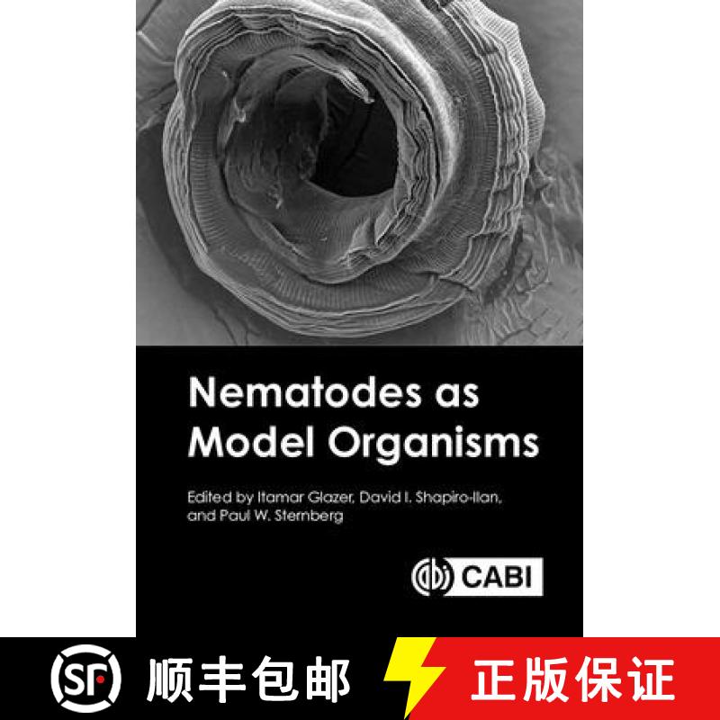 【3-4周达】Nematodes as Model Organisms [9781789248791]