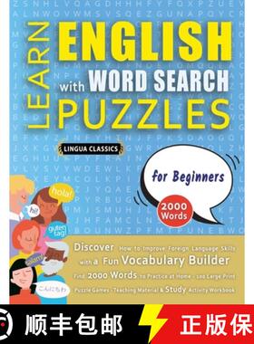 【3-4周达】LEARN ENGLISH WITH WORD SEARCH PUZZLES FOR BEGINNERS - Discover How to Improve Foreign Lan... [9798349039775]