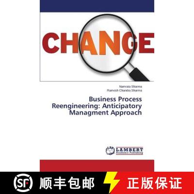 预订 Business Process Reengineering: Anticipatory Managment Approach [9783659257506]