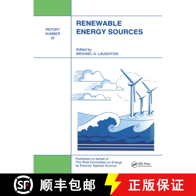 【3-4周达】Renewable Energy Sources: Watt Committee: report number 22 [9781851665006]