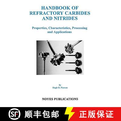 【3-4周达】Handbook of Refractory Carbides and Nitrides: Properties, Characteristics, Processing and ... [9780815513926]