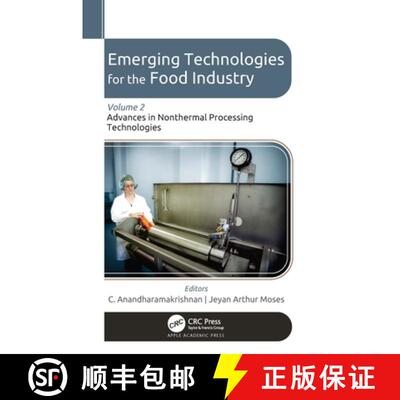 【3-4周达】Emerging Technologies for the Food Industry: Volume 2: Advances in Nonthermal Processing T... [9781774914267]