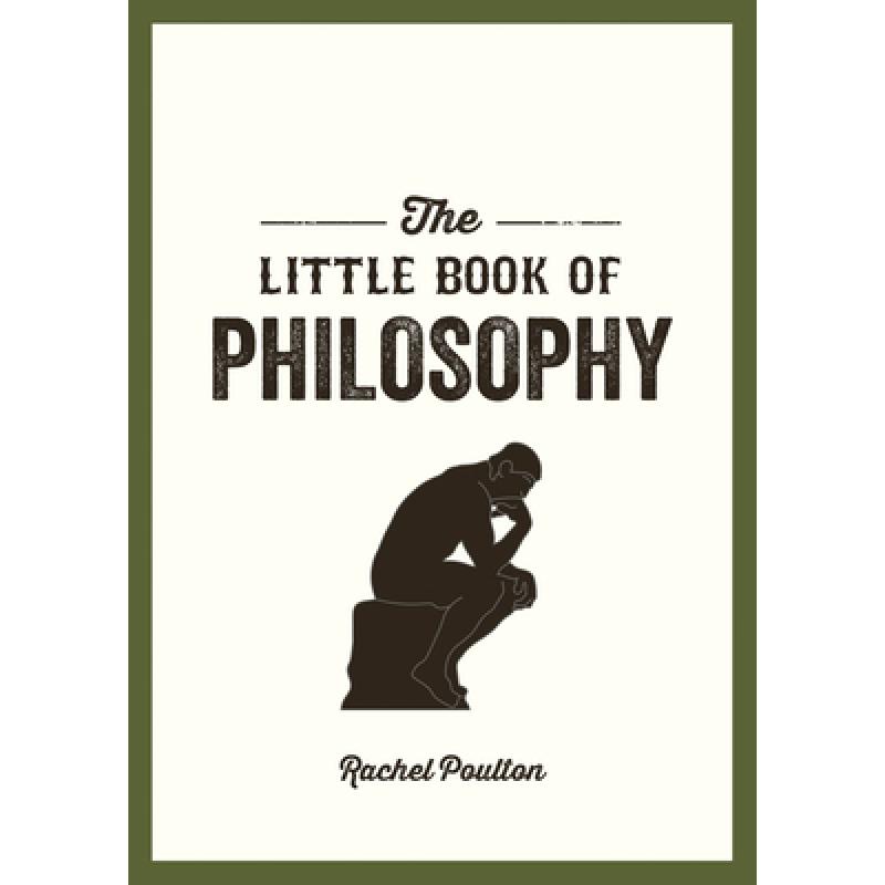 【4周达】Little Book of Philosophy: An Introduction to the Key Thinkers and Theories You Need to Know[9781786858085]-封面