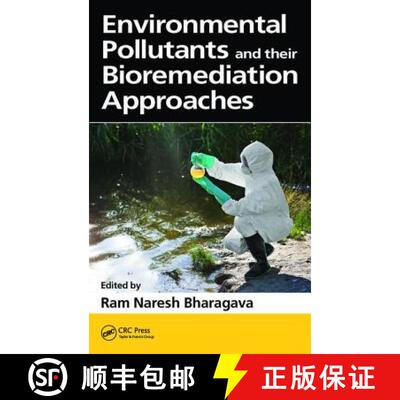 预订 Environmental Pollutants and Their Bioremediation Approaches [9781138628892]