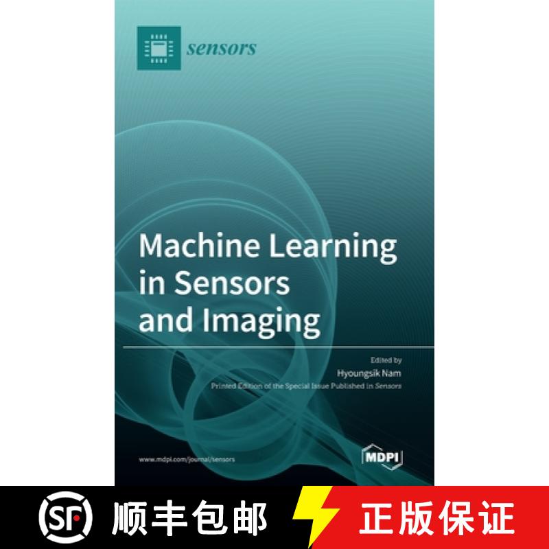【2-3周达】Machine Learning in Sensors and Imaging [9783036537535]