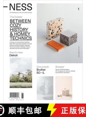 【3-4周达】-Ness 1: On Architecture, Life, and Urban Culture: Between Cozy History and Homey Technics [9781732010604]