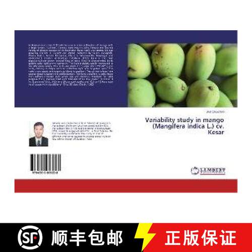 预订 Variability study in mango (Mangifera indica L.) cv. Kesar [9786202053228]
