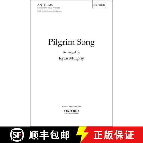 【3-4周达】Pilgrim Song: Vocal score (Vocal score) [9780193385573]