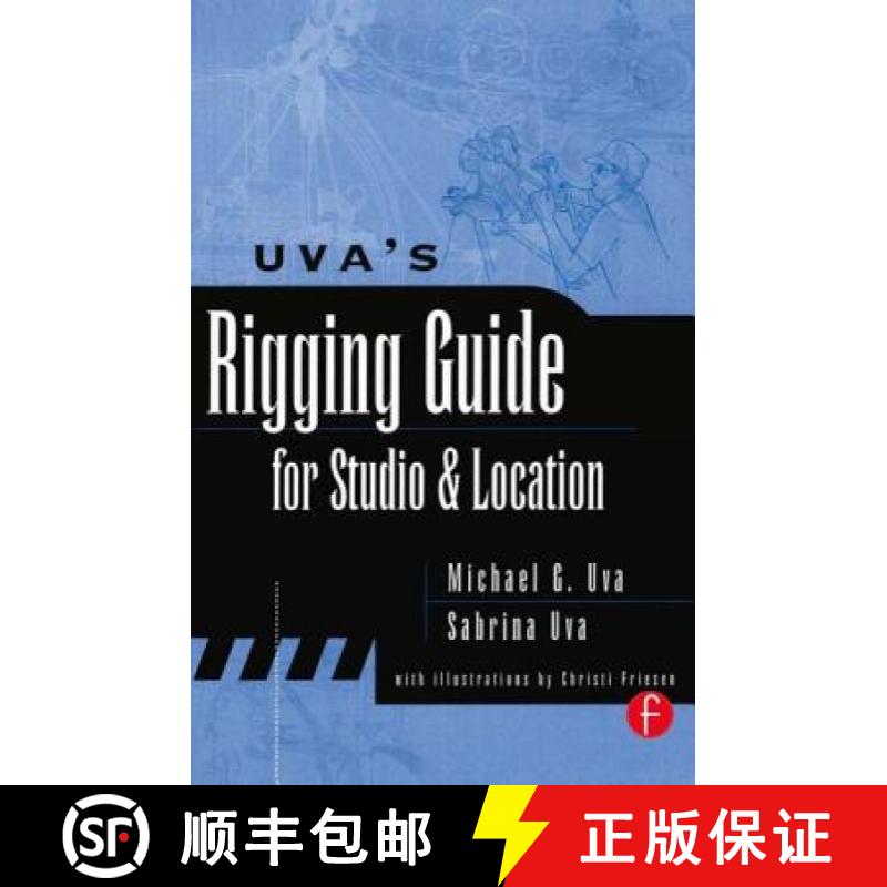 【3-4周达】Uva's Rigging Guide for Studio and Location [9780240803920]