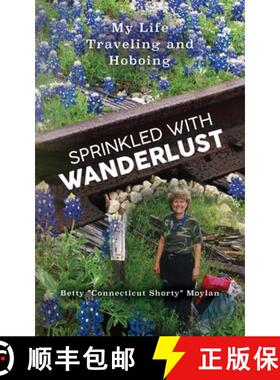 【3-4周达】Sprinkled with Wanderlust: My Life Traveling and Hoboing [9798822930865]