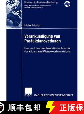 【3-4周达】Vorankündigung von Produktinnovationen : Eine marktprozesstheoretische Analyse der Käufe... [9783835000490]