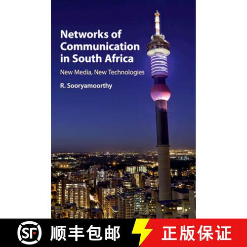 预订 Networks of Communication in South Africa : New Media, New Technologies [9781316636572]