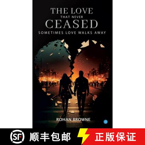 【3-4周达】The Love that never Ceased Sometimes Love Walks Away [9789362613394]