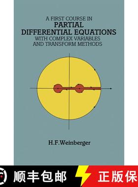 预订 A First Course in Partial Differential Equations: With Complex Variables and Transform Methods [9780486686400]