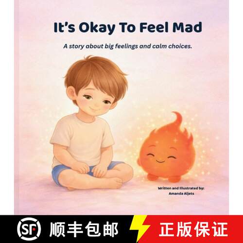 【3-4周达】It's Okay To Feel Mad: A story about big feelings and calm choices [9798994589151]