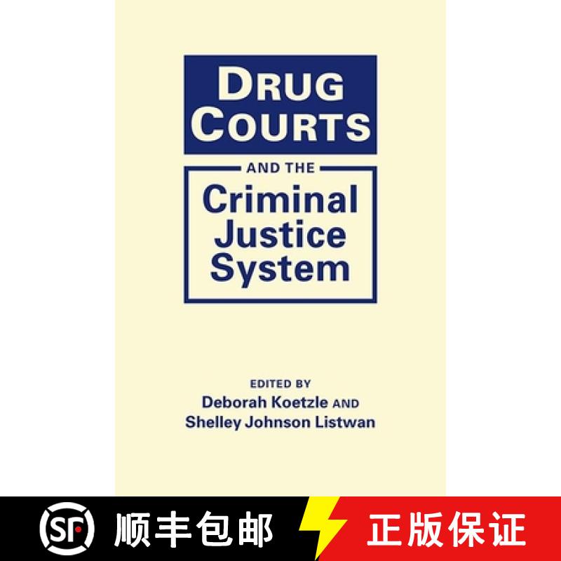 预订 Drug Courts and the Criminal Justice System [9781626376977]