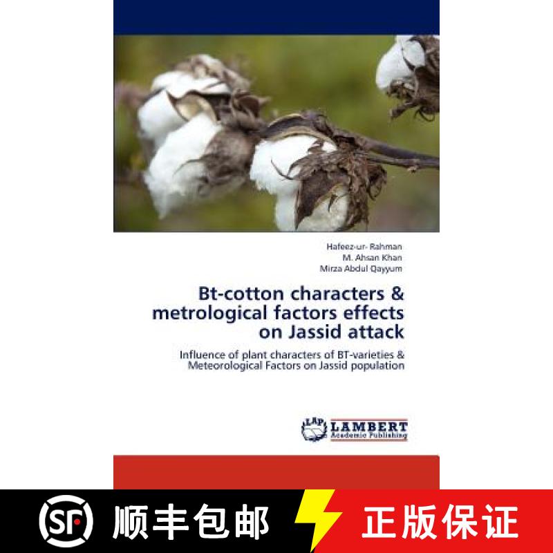 预订 BT-Cotton Characters & Metrological Factors Effects on Jassid Attack [9783846531181]图片