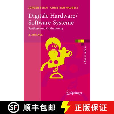 【3-4周达】Digitale Hardware/Software-Systeme : Synthese und Optimierung (2., erw. Aufl. 2007) [9783540468226]