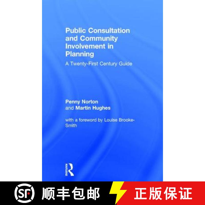 【3-4周达】Public Consultation and Community Involvement in Planning: A Twenty-First Century Guide [9781138680142]