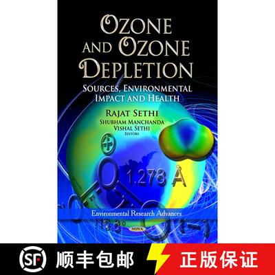 【3-4周达】Ozone and Ozone Depletion: Sources, Environmental Impact and Health [9781621000396]
