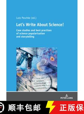 【3-4周达】Let's Write About Science : Case studies and best practises of science popularization and ... [9783631839096]