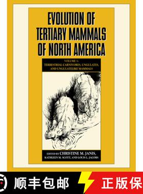 【3-4周达】Evolution of Tertiary Mammals of North America: Volume 1, Terrestrial Carnivores, Ungulate... [9780521619684]