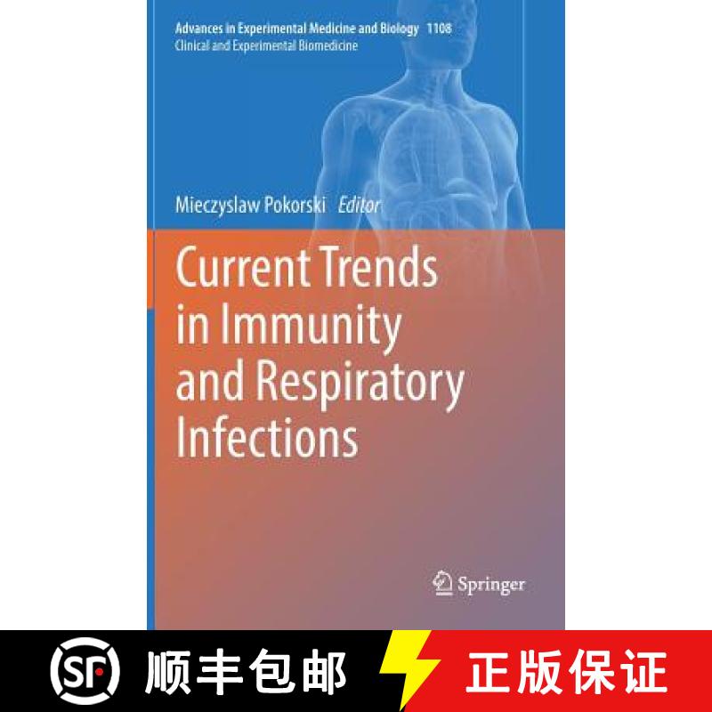 【3-4周达】Current Trends in Immunity and Respiratory Infections [9783030016340]